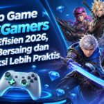 Top Up Game di VCGamers Makin Efisien 2026, Harga Bersaing dan Transaksi Lebih Praktis